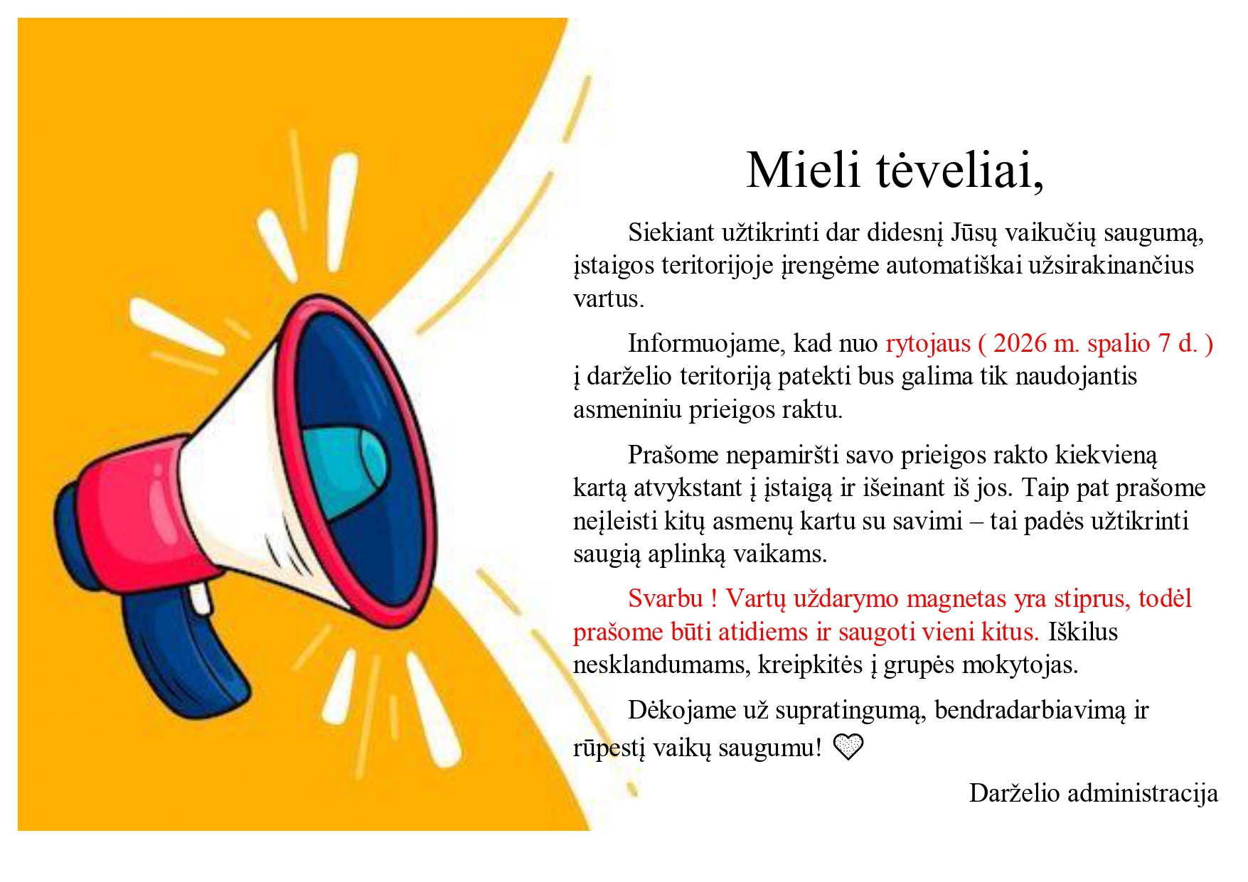 Svarbi infromacija!